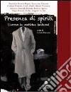 Presenza di spiriti. Livorno in ventidue fantasmi. E-book. Formato EPUB ebook