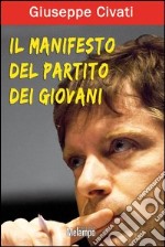 Il manifesto del partito dei giovani. E-book. Formato EPUB