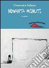 Novanta minuti. E-book. Formato EPUB ebook di Domenico Infante