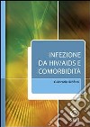 Infezione da HIV/AIDS e comorbilità. E-book. Formato EPUB ebook