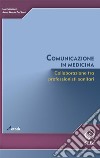 Comunicazione in medicinaCollaborazione tra professionisti sanitari. E-book. Formato EPUB ebook