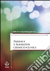 Farmaci e parametri chimico-clinici. E-book. Formato EPUB ebook di Achille Patrizio Caputi
