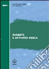 Diabete e attività fisica. E-book. Formato PDF ebook di G. Pasquale Ganzit