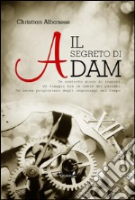 Il segreto di Adam. E-book. Formato EPUB