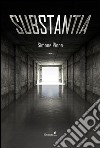 Substantia. E-book. Formato EPUB ebook