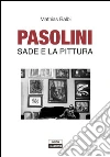 Pasolini Sade e la pittura. E-book. Formato PDF ebook di Mathias Balbi