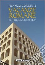 Vacanze romane. E-book. Formato PDF ebook