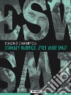 Eyes Wide Shut/Kubrick. E-book. Formato PDF ebook di Simone Ciaruffoli