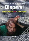 Dispersi. Guida ai film che non vi fanno vedere. E-book. Formato PDF ebook