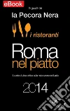 Roma nel piatto 2014. E-book. Formato Mobipocket ebook