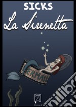 La sirenetta. E-book. Formato Mobipocket ebook