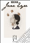 Jane Eyre. E-book. Formato EPUB ebook di Sicks