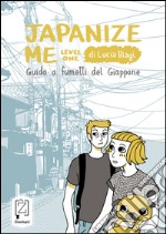 Japanize me: Guida a fumetti del Giappone. E-book. Formato Mobipocket ebook