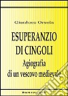 Esuperanzio di Cingoli. Agiografia di un vescovo medievale. Testo latino a fronte. E-book. Formato EPUB ebook