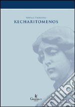 Kecharitomenos. E-book. Formato Mobipocket ebook