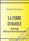 La torre di BabeleQuattro saggi sulla tecnica della traduzione dal russo. E-book. Formato EPUB ebook