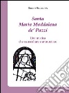 Santa Maria Maddalena de’ PazziUna mistica che sa ascoltare e annunziare. E-book. Formato EPUB ebook