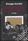 Quando Mattei era l'impresa energetica. Io c'ero. E-book. Formato EPUB ebook di Accorinti Giuseppe