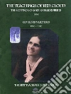 The Teachings of Red Cloud 1934 - Red Cloud's Lectures 1930-1932Red Cloud, The Control of Mrs. Estelle Roberts . E-book. Formato Mobipocket ebook di Red Cloud
