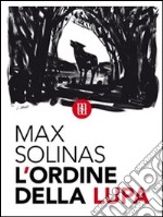 L' ordine della Lupa. E-book. Formato EPUB ebook