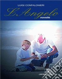 L'Angelonovelle. E-book. Formato EPUB ebook