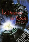 La Profezia dei Siddah Il seme di atan- I. E-book. Formato Mobipocket ebook di Salvo Pizzo