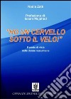 &quot;Ho un cervello sotto il velo!&quot;il punto di vista delle donne musulmane. E-book. Formato EPUB ebook