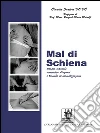 Mal di Schiena: Terapia manuale Semeiotica, Diagnosi e tecniche di normalizzazione . E-book. Formato Mobipocket ebook di Claudio Santoro