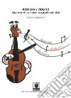 Postura e Violino: Quattro chiacchiere tra professionisti . E-book. Formato Mobipocket ebook