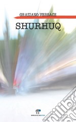 Shurhuq. E-book. Formato EPUB ebook