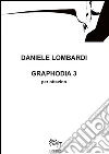 Graphodia 3: per ottavino. E-book. Formato PDF ebook