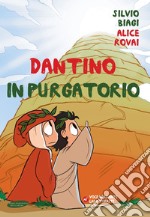 Dantino in Purgatorio. E-book. Formato EPUB ebook