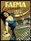 Faema 1945-2010. E-book. Formato EPUB ebook