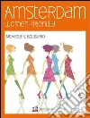 Amsterdam Women-friendly: Guida per donne alla capitale della tolleranza. E-book. Formato EPUB ebook di Micaela K. Bellisario