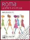 Roma women-friendly. E-book. Formato EPUB ebook di Giancarla Babino