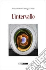 L'intervallo. E-book. Formato EPUB