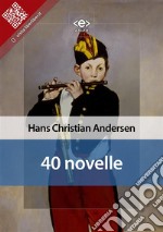 40 novelle. E-book. Formato EPUB ebook