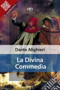 La Divina Commedia. E-book. Formato Mobipocket ebook di Dante Alighieri