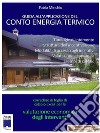 Guida all'applicazione del conto energia termico. E-book. Formato EPUB ebook