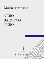 Nero barocco nero. E-book. Formato Mobipocket ebook