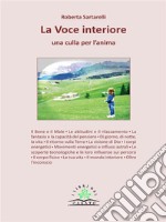 La Voce interioreuna culla per l'anima. E-book. Formato EPUB ebook