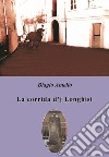 La corrida d'j Longhisi. E-book. Formato EPUB ebook di Amelio Biagio