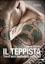 Il teppista. Trent'anni maledetti a Milano. E-book. Formato EPUB