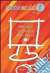Scrivoanchio.it 2012. Antologia di giovani scrittori in... rete. E-book. Formato PDF ebook