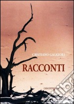 Racconti. E-book. Formato EPUB ebook