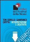 Interpretazione e creatività. E-book. Formato ePub ebook