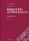DIRITTO AMMINISTRATIVO: Cronopercorsi - Volume 1. E-book. Formato EPUB ebook
