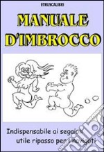 Manuale d'imbrocco. E-book. Formato EPUB ebook