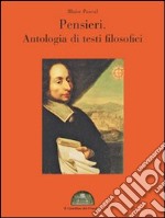 Pensieri. Antologia di testi filosofici. E-book. Formato PDF