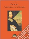 Pensieri. Antologia di testi filosofici. E-book. Formato EPUB ebook di Blaise Pascal